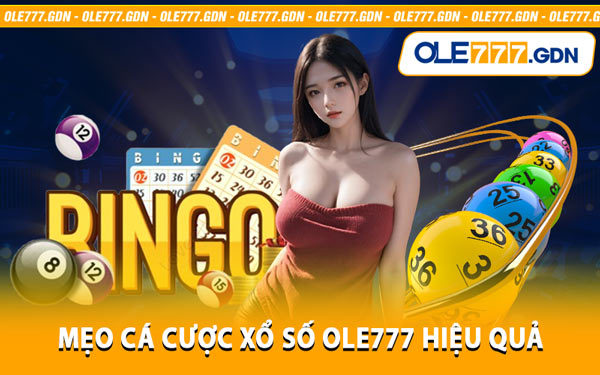 Mẹo Cá Cược Xổ Số Ole777 Hiệu Quả 